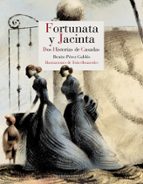 FORTUNATA Y JACINTA - TOMOS I Y II, de Benito Pérez Galdós | portada del libro