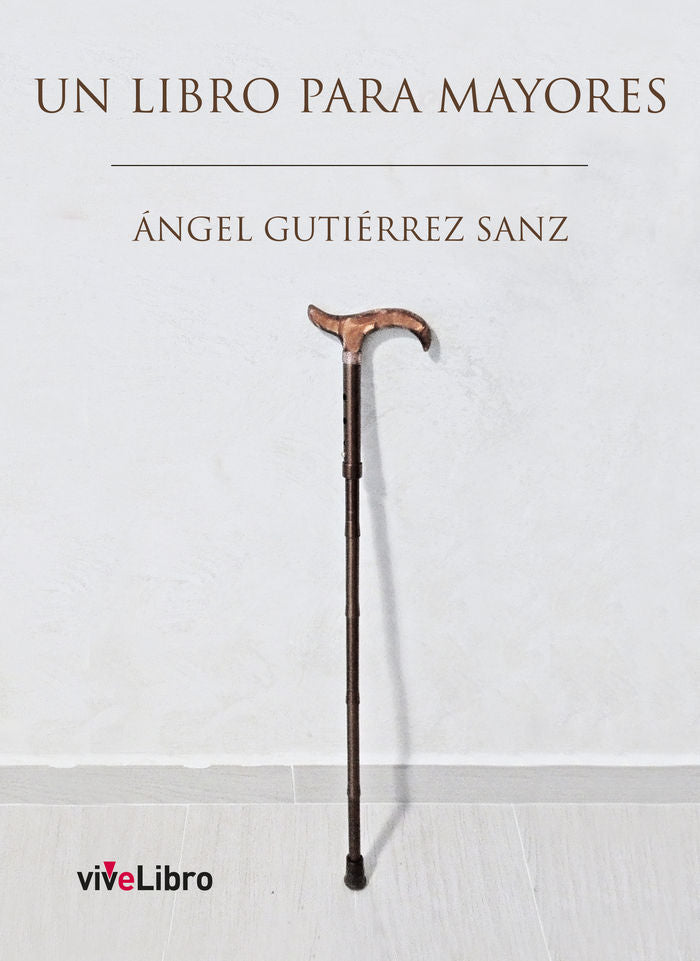 Un libro para mayores, de Gutiérrez Sanz, Ángel | portada del libro