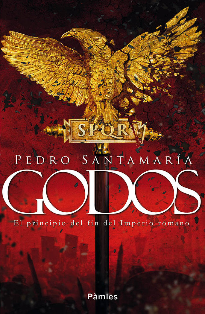 Godos, de Santamaría, Pedro | portada del libro