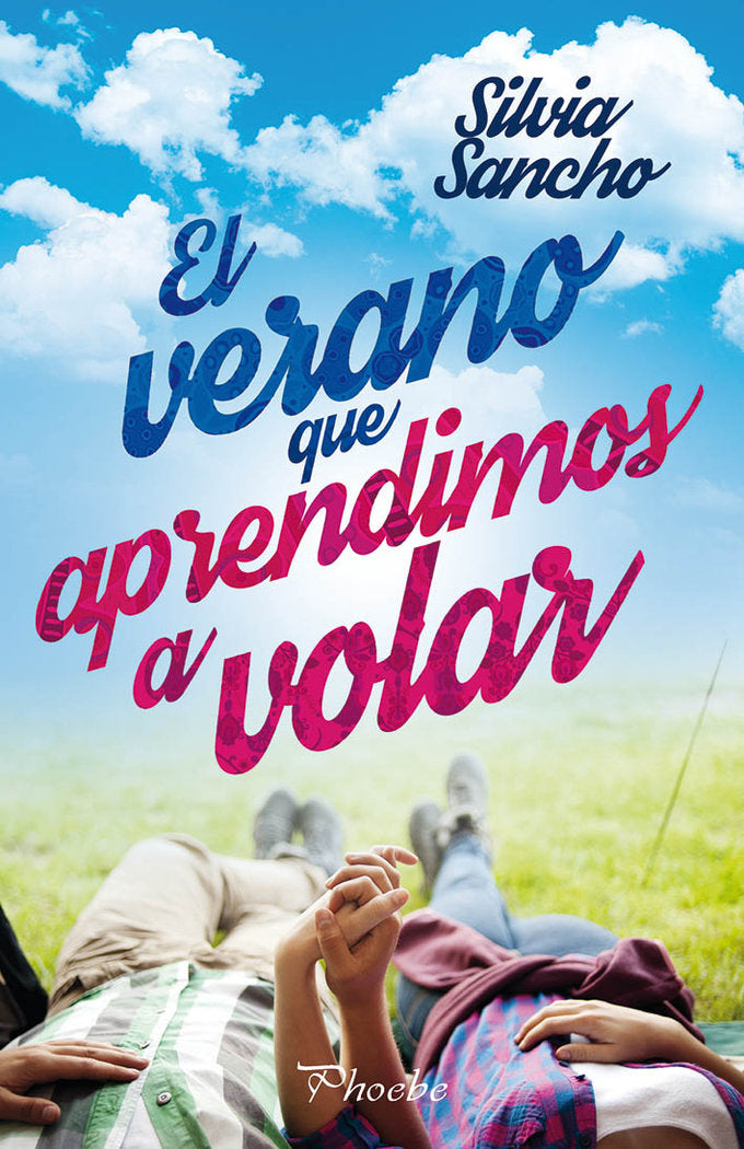 El verano que aprendimos a volar, de Sancho, Silvia | portada del libro