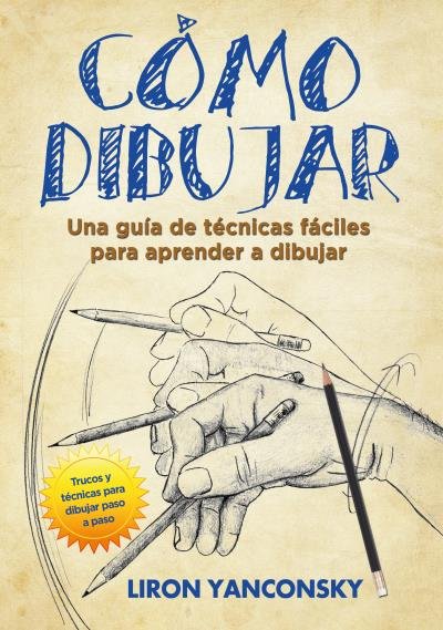 Cómo dibujar, de YANCONSKY | portada del libro