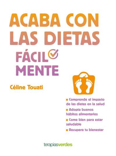 Acaba con las dietas fácilmente, de TOUATI | portada del libro
