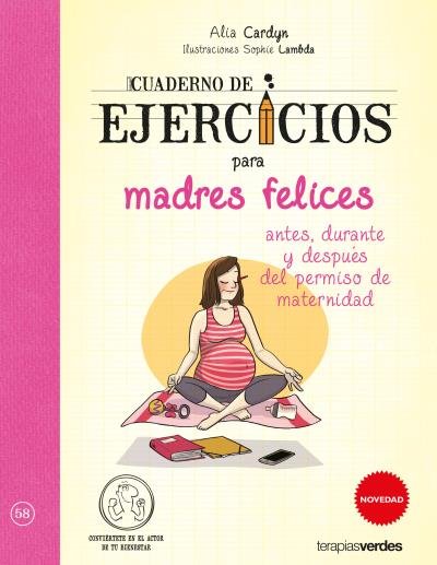 Cuaderno de ejercicios de madres felices, de CARDYN | portada del libro