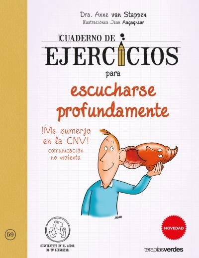 Cuaderno de ejercicios para escucharse profundamente, de VAN STAPPEN | portada del libro