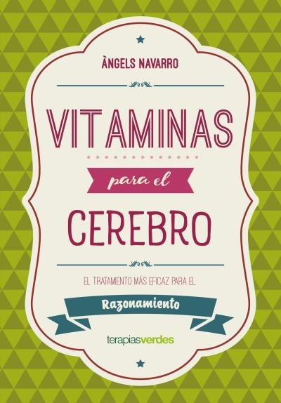 Vitaminas para el cerebro. Razonamiento, de NAVARRO SIMÓN, ÀNGELS | portada del libro