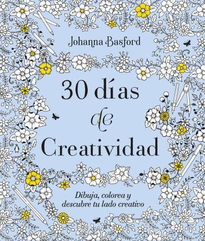 30 DIAS DE CREATIVIDAD, de BASFORD, JOHANNA | portada del libro