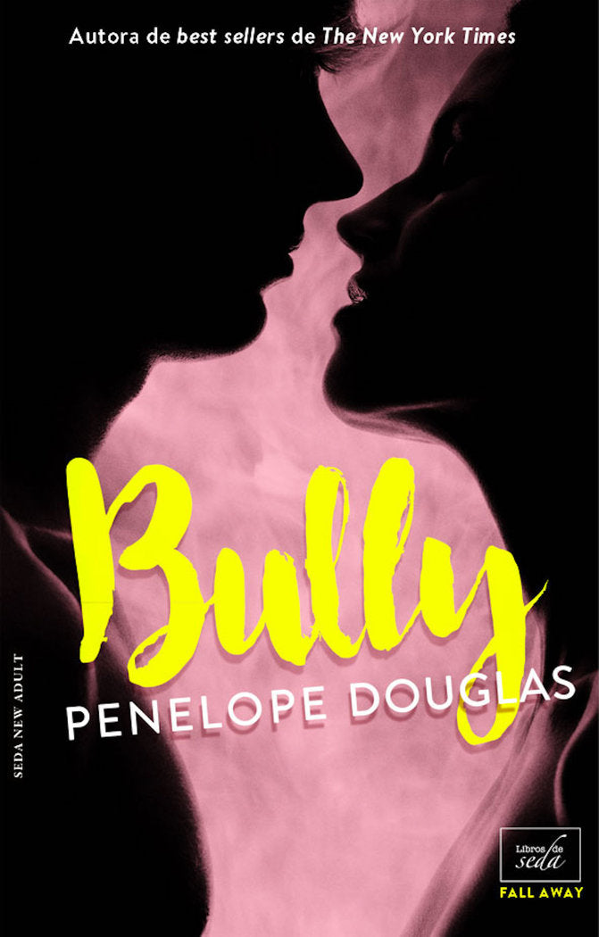 BULLY (Fall Away-1) - edición en español, de Douglas, Penelope | portada del libro