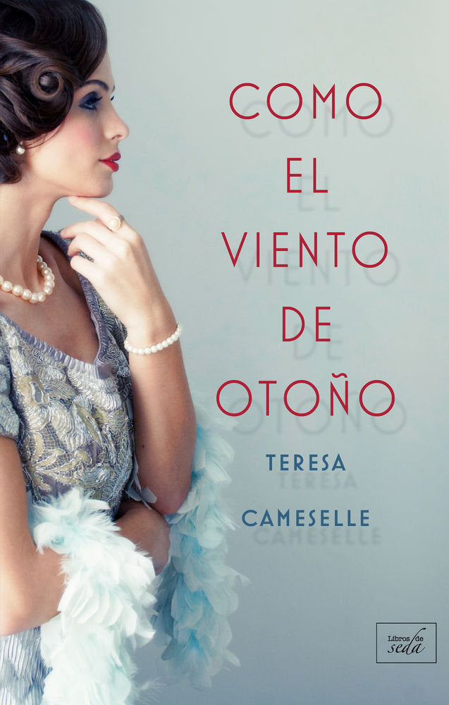 Como el viento de otoño, de Cameselle, Teresa | portada del libro