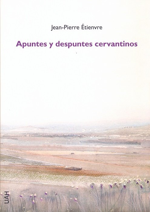 Apuntes y despuntes cervantinos, de Étienvre, Jean-Pierre | portada del libro