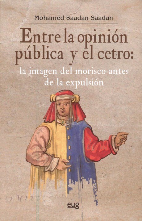 Entre la opinión pública y el cetro, de Saadan Saadan, Mohamed | portada del libro