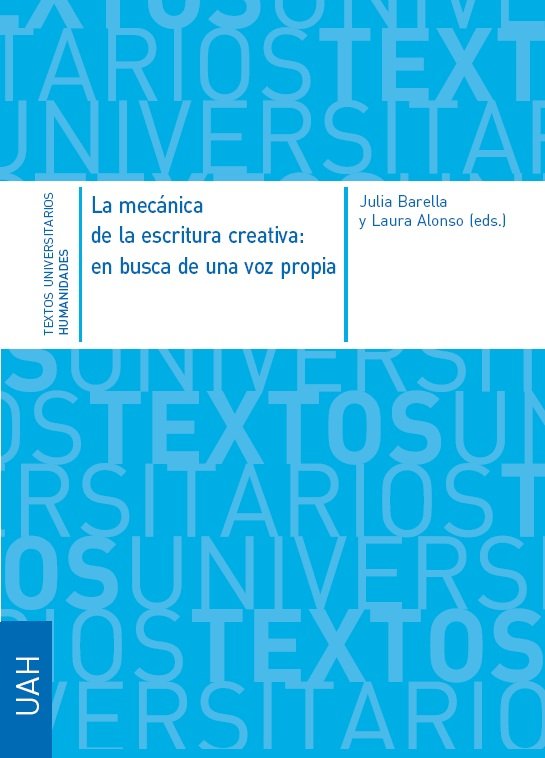 La mecánica de la escritura creativa: en busca de una voz propia | portada del libro