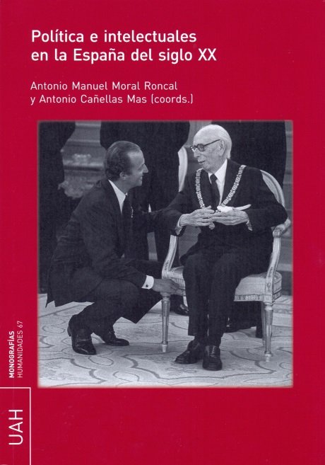 Política e intelectuales en la España del S.XX | portada del libro