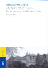 Imagen vascular: Una nueva app médica con fines docentes, de Alonso Gómez | portada del libro