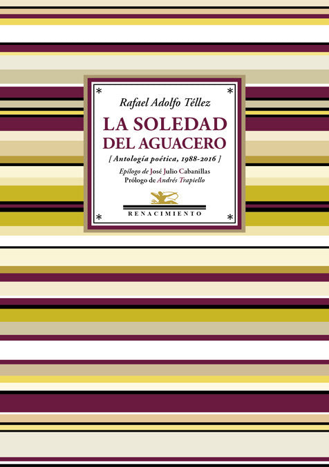 La soledad del aguacero, de Téllez, Rafael Adolfo | portada del libro
