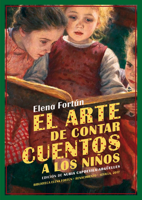 El arte de contar cuentos a los niños, de Fortún, Elena | portada del libro