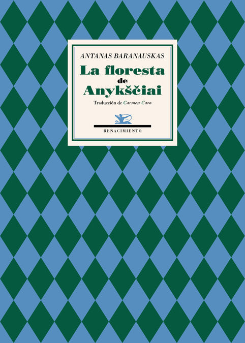 La floresta de AnykÜciai, de Baranauskas, Antanas | portada del libro