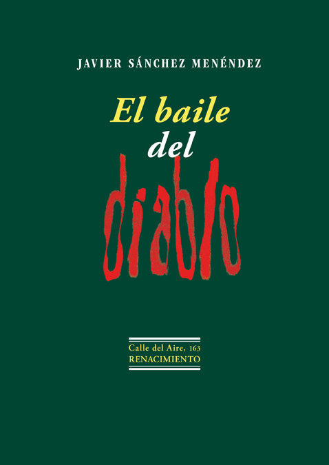 El baile del diablo, de Sánchez Menéndez, Javier | portada del libro
