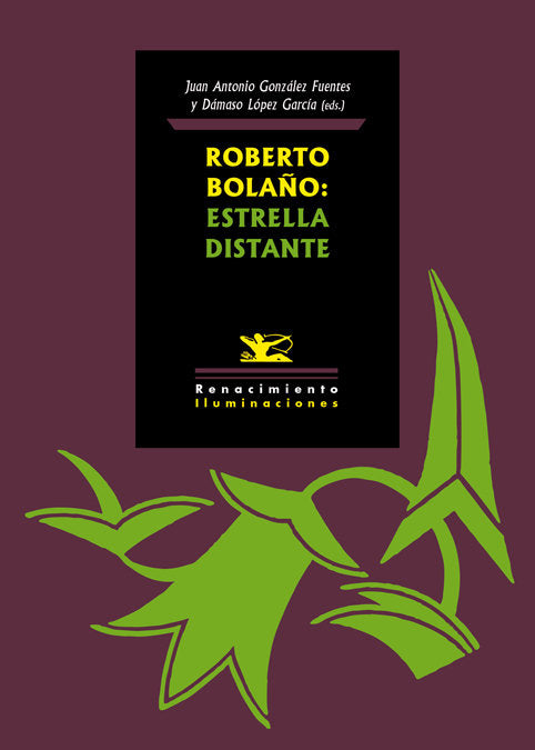 Roberto Bolaño: Estrella distante, de Varios autores | portada del libro
