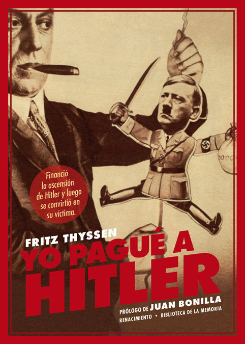 Yo pagué a Hitler, de Thyssen, Fritz | portada del libro