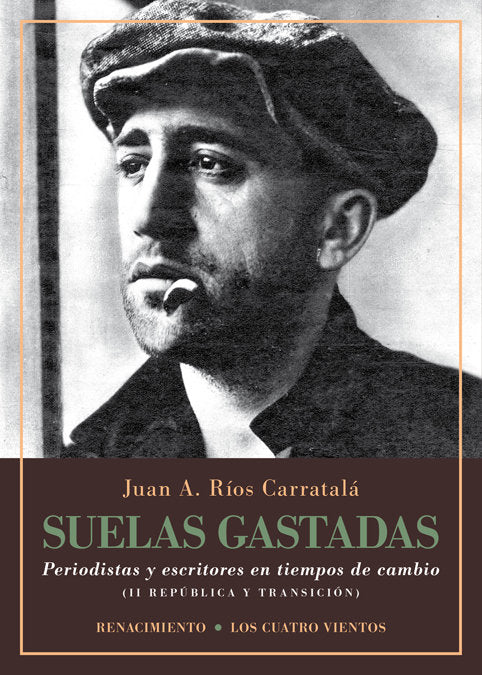 Suelas gastadas, de Ríos Carratalá, Juan Antonio | portada del libro