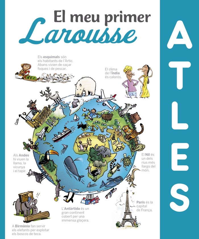 El meu primer Atles Larousse, de Larousse Editorial | portada del libro