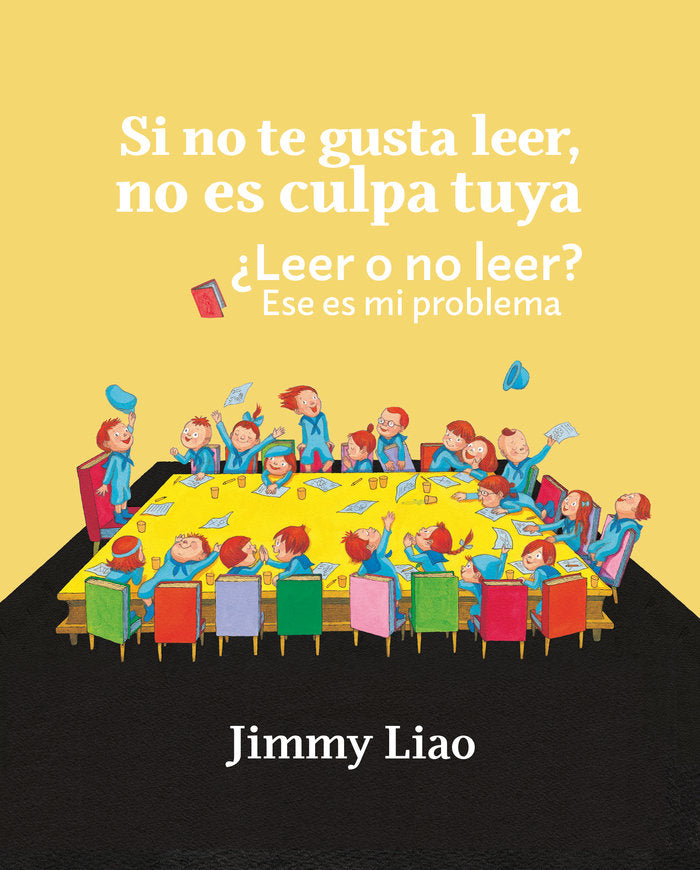 Si no te gusta leer, no es culpa tuya,, de Liao, Jimmy | portada del libro