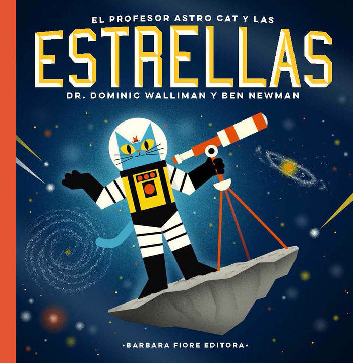 EL profesor Astro Cat y las estrellas, de Walliman, Dominic | portada del libro