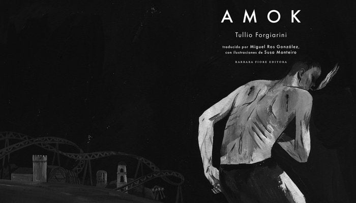 AMOK, de Forgiarini, Tullio | portada del libro