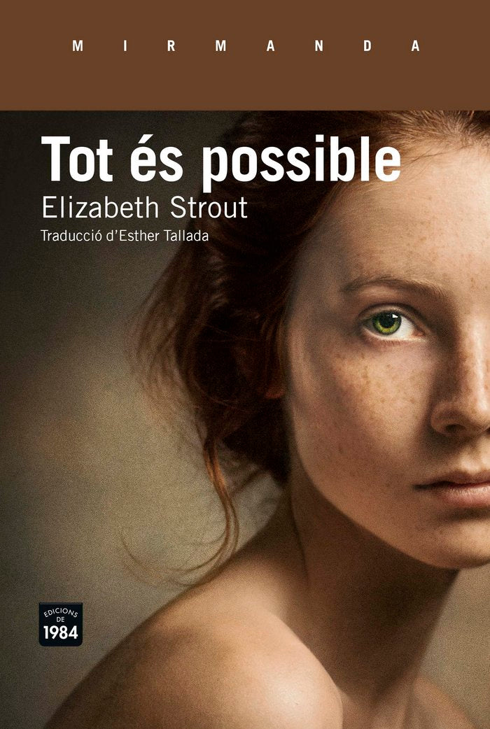 Tot és possible, de Strout, Elizabeth | portada del libro