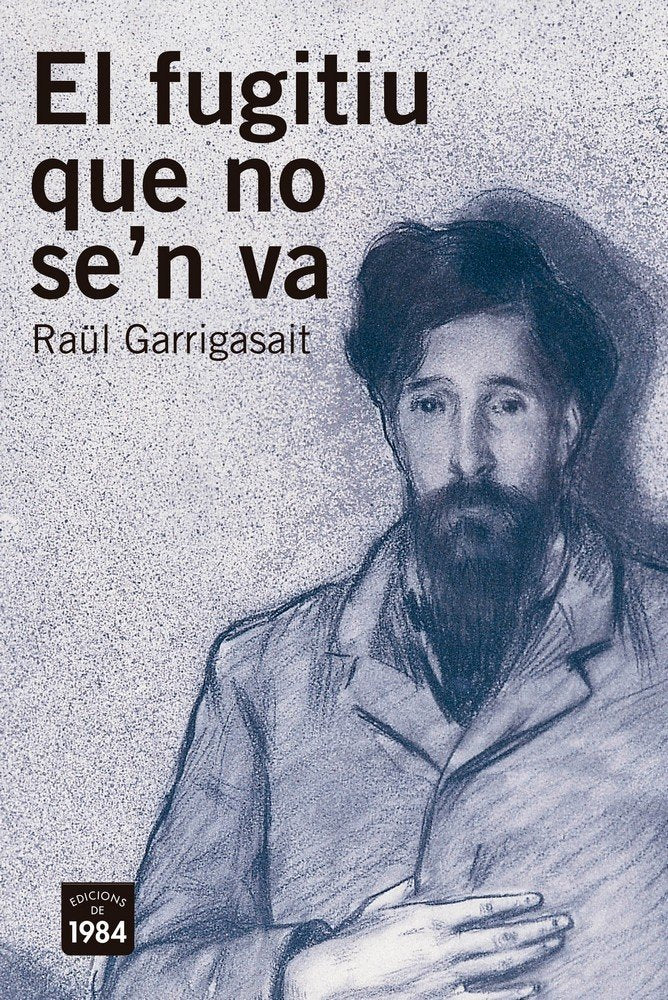 El fugitiu que no se'n va, de Garrigasait Colomés | portada del libro