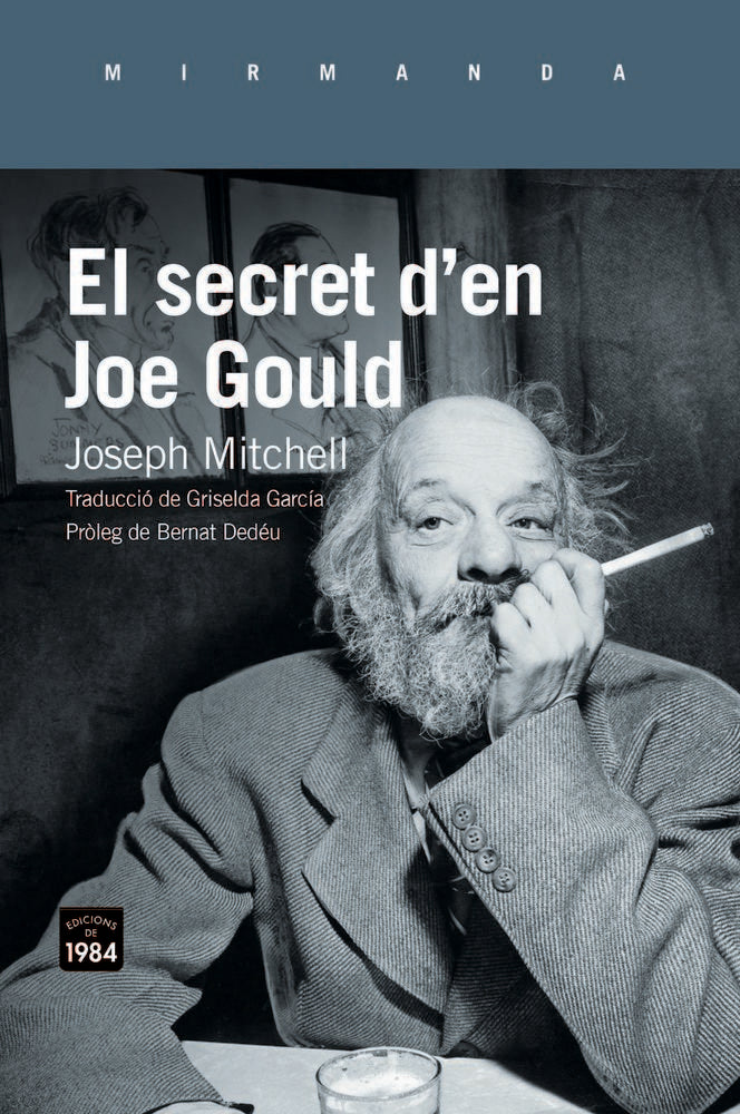 El secret d'en Joe Gould, de Mitchell, Joseph | portada del libro