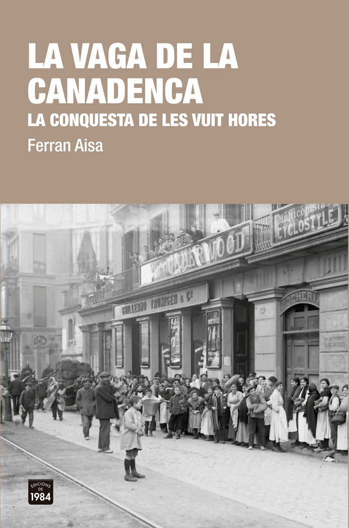 La vaga de la Canadenca, de Aisa i Pàmpols, Ferran | portada del libro