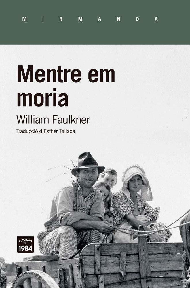 Mentre em moria, de Faulkner, William | portada del libro