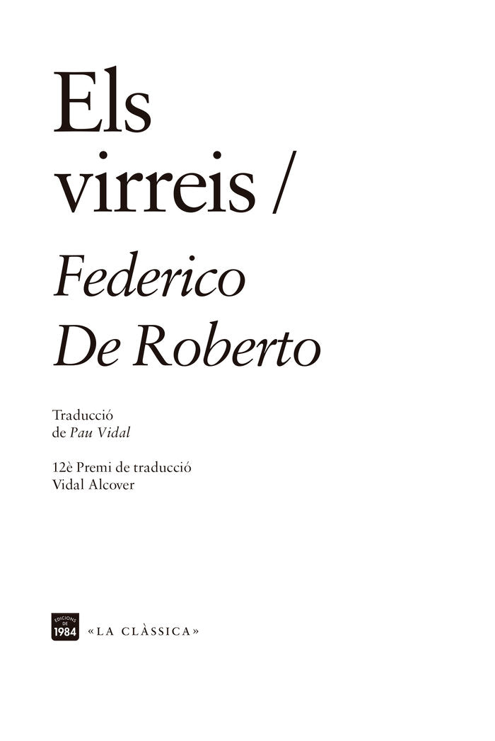 Els virreis, de DE ROBERTO,FEDERICO | portada del libro