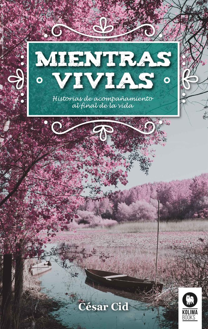Mientras vivías, de Cid Gil, César | portada del libro