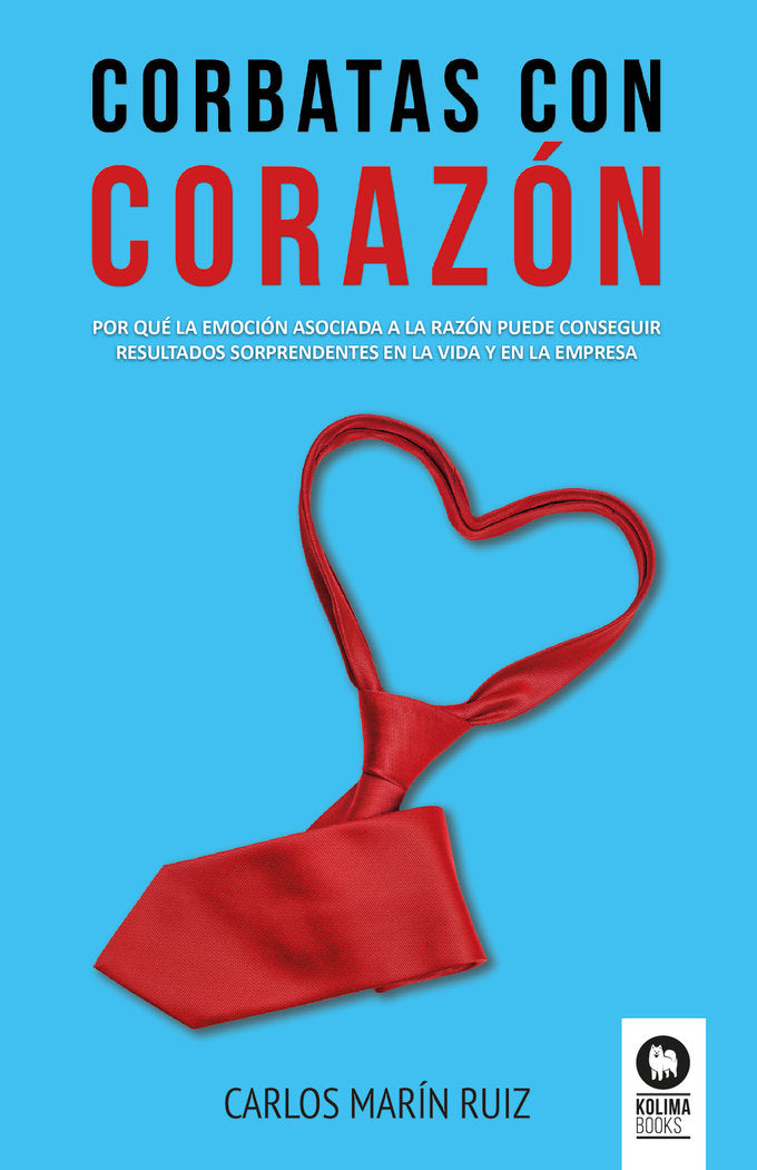 Corbatas con corazón, de Marín Ruiz, Carlos | portada del libro