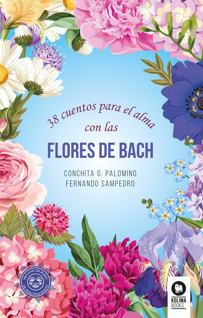 38 cuentos para el alma con las Flores de Bach, de G. Palomino, Conchita | portada del libro