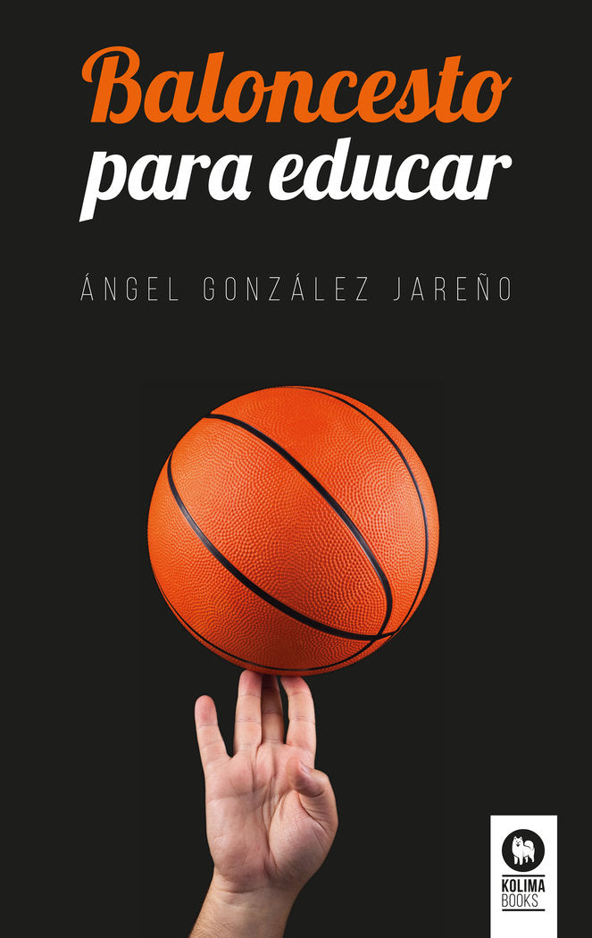 Baloncesto para educar, de González Jareño, Ángel | portada del libro
