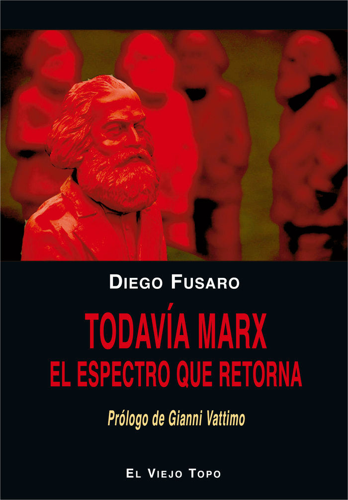 Todavía Marx, de Fusaro, Diego | portada del libro