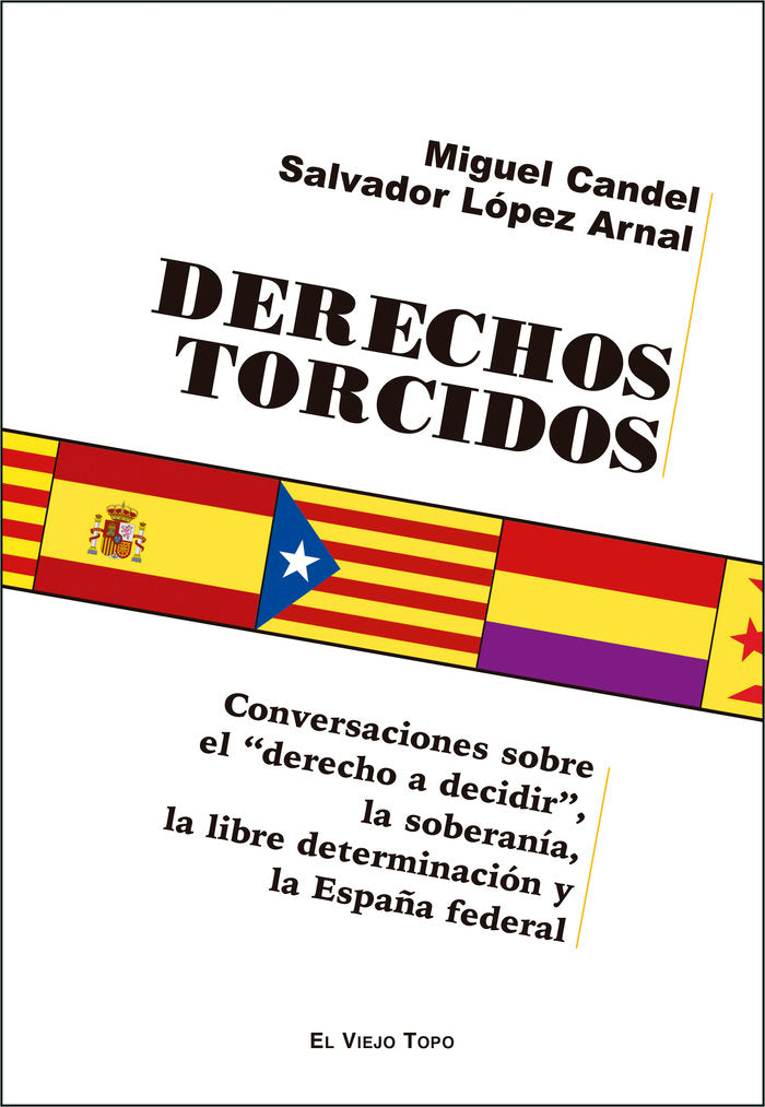 Derechos Torcidos, de Candel, Miguel | portada del libro