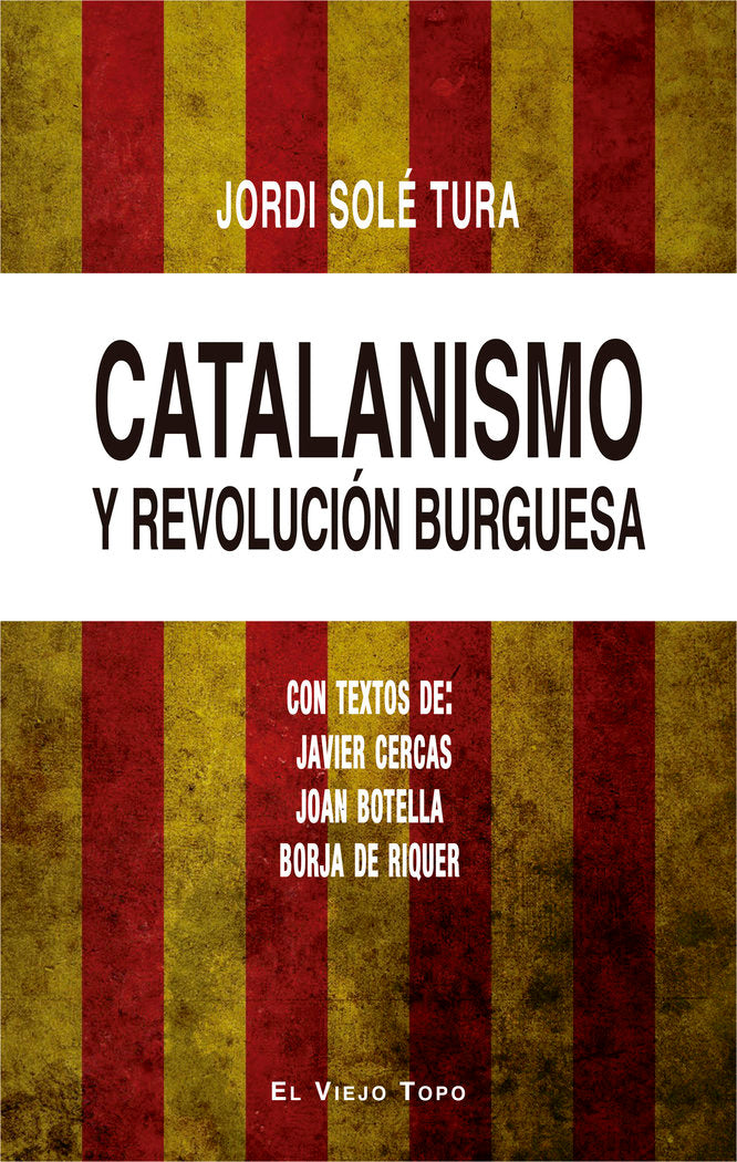 Catalanismo y revolución burguesa, de Solé Tura, Jordi | portada del libro