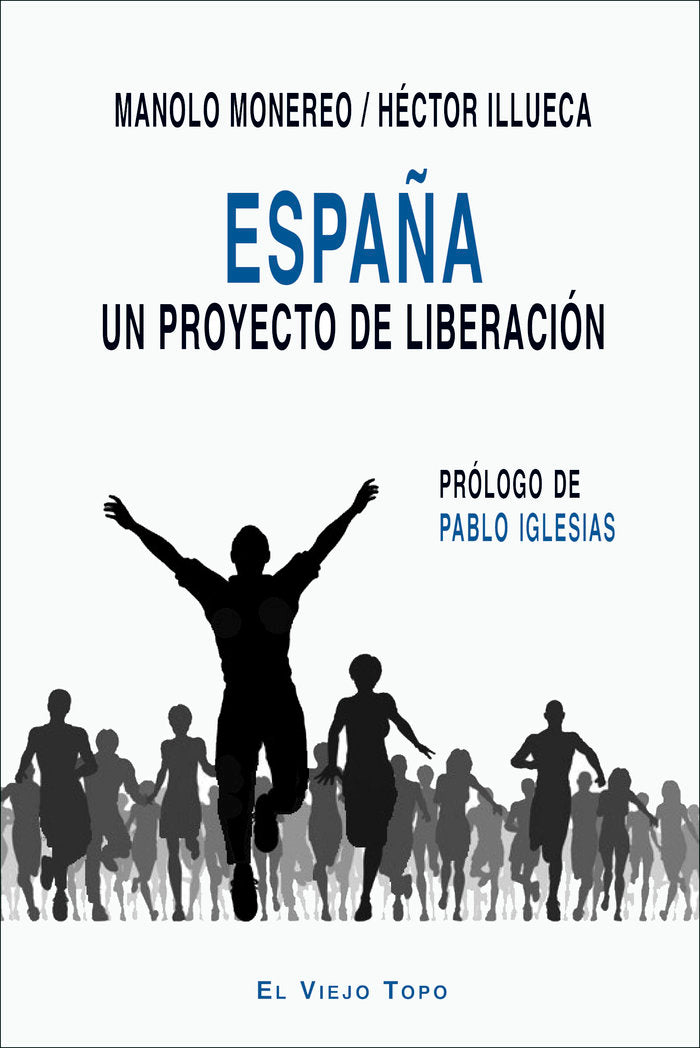 España. Un proyecto de liberación, de Manolo Monereo | portada del libro