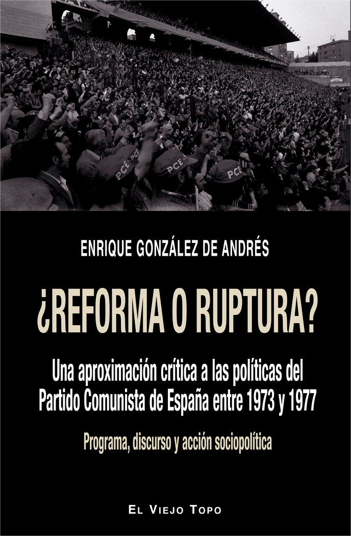 ¿Reforma o ruptura?, de González de Andrés, Enrique | portada del libro