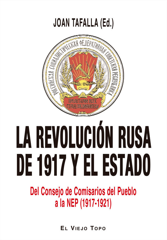 La revolución rusa de 1917 y el Estado, de Tafalla, Joan | portada del libro
