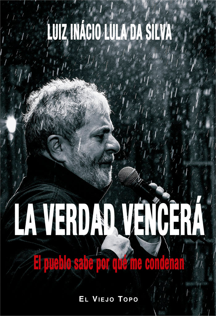 La verdad vencerá, de Lula da Silva, Luiz Inácio | portada del libro