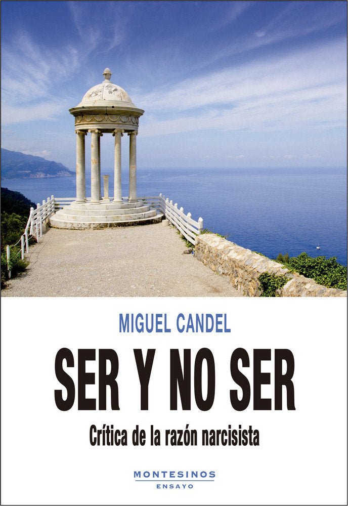 Ser y no ser, de Candel, Miguel | portada del libro