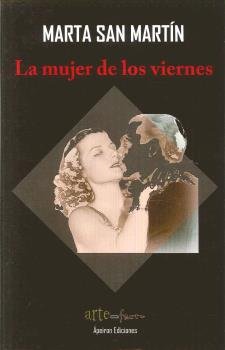 La mujer de los viernes, de San Martín, Marta Susana | portada del libro