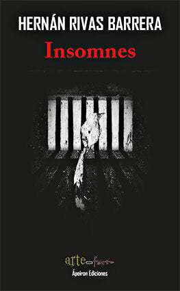 Insomnes, de Rivas Barrera, Hernán | portada del libro