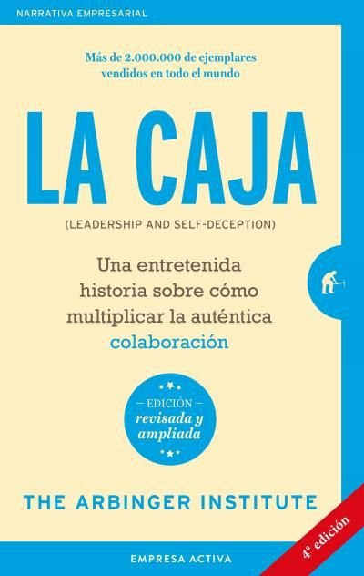 La caja - Edición revisada, de The Arbinger Institute | portada del libro