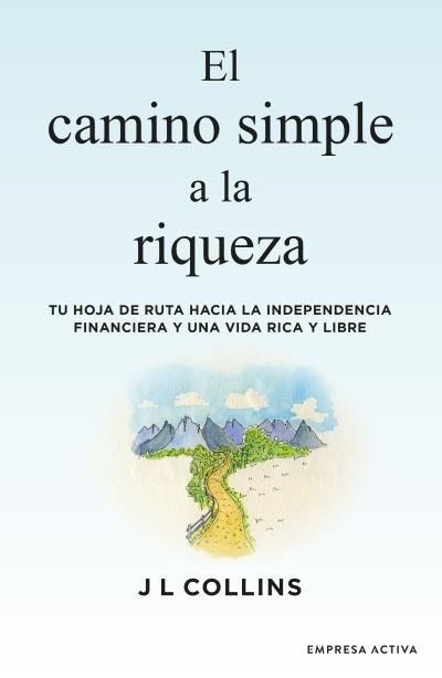 EL CAMINO SIMPLE A LA RIQUEZA, de COLLINS | portada del libro
